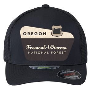 Fremontwinema State Forest Oregon Welcome Sign Vacation Gift Flexfit Unipanel Trucker Cap