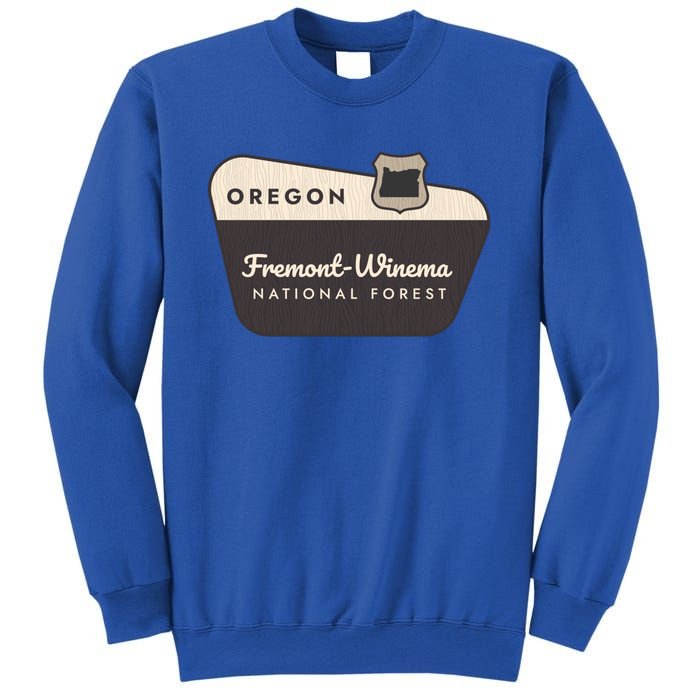 Fremontwinema State Forest Oregon Welcome Sign Vacation Gift Sweatshirt