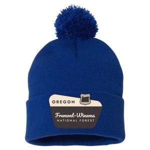 Fremontwinema State Forest Oregon Welcome Sign Vacation Gift Pom Pom 12in Knit Beanie