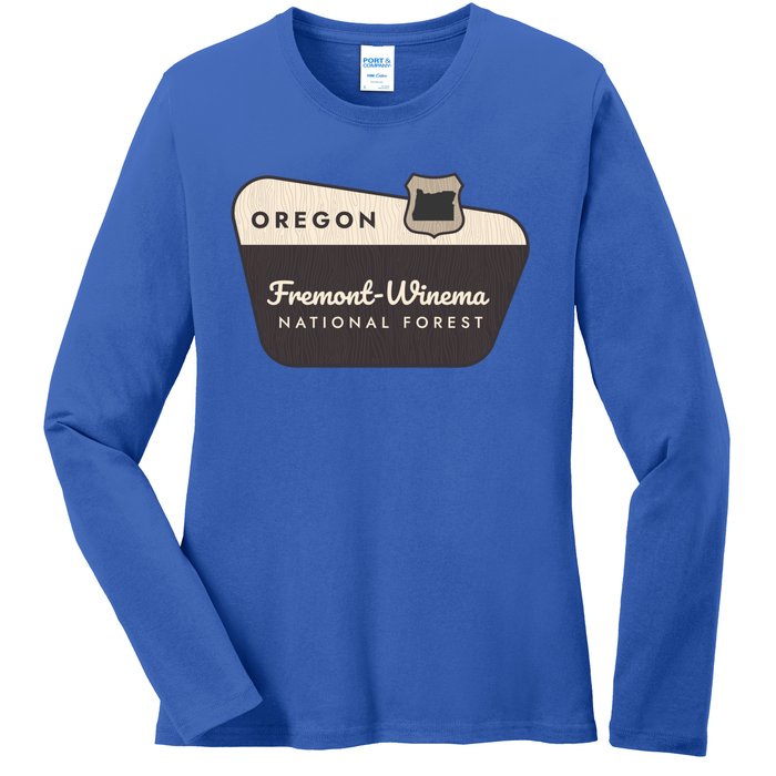 Fremontwinema State Forest Oregon Welcome Sign Vacation Gift Ladies Long Sleeve Shirt