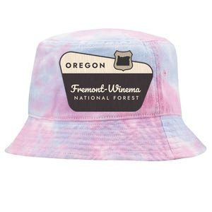 Fremontwinema State Forest Oregon Welcome Sign Vacation Gift Tie-Dyed Bucket Hat