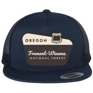 Fremontwinema State Forest Oregon Welcome Sign Vacation Gift Flat Bill Trucker Hat