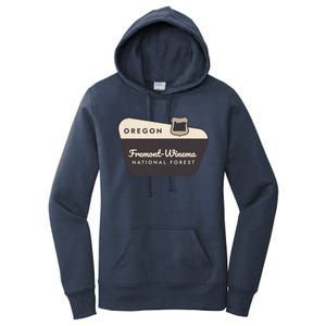 Fremontwinema State Forest Oregon Welcome Sign Vacation Gift Women's Pullover Hoodie