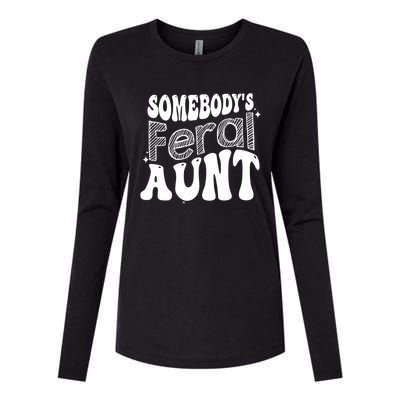 Funny Somebody's Feral Aunt Groovy For Mom Mother's Day Womens Cotton Relaxed Long Sleeve T-Shirt