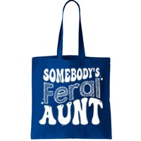 Funny Somebody's Feral Aunt Groovy For Mom Mother's Day Tote Bag