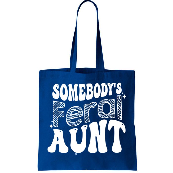 Funny Somebody's Feral Aunt Groovy For Mom Mother's Day Tote Bag