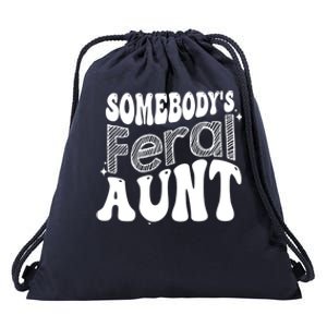 Funny Somebody's Feral Aunt Groovy For Mom Mother's Day Drawstring Bag