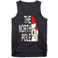 Funny Santa Face Christmas Parody The North Pole Tank Top