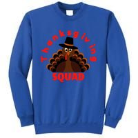 Friendsgiving Squad Funny Happy Thanksgiving Turkey Funny Gift Sweatshirt