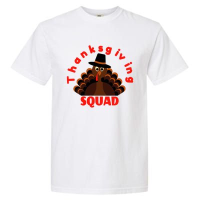 Friendsgiving Squad Funny Happy Thanksgiving Turkey Funny Gift Garment-Dyed Heavyweight T-Shirt