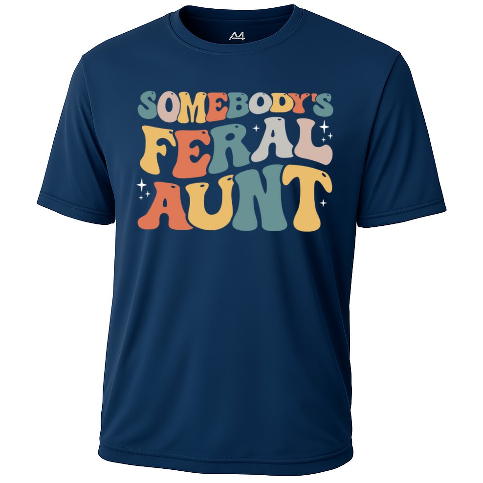 Funny Somebody's Feral Aunt Groovy For Mom Mother's Day Cooling Performance Crew T-Shirt