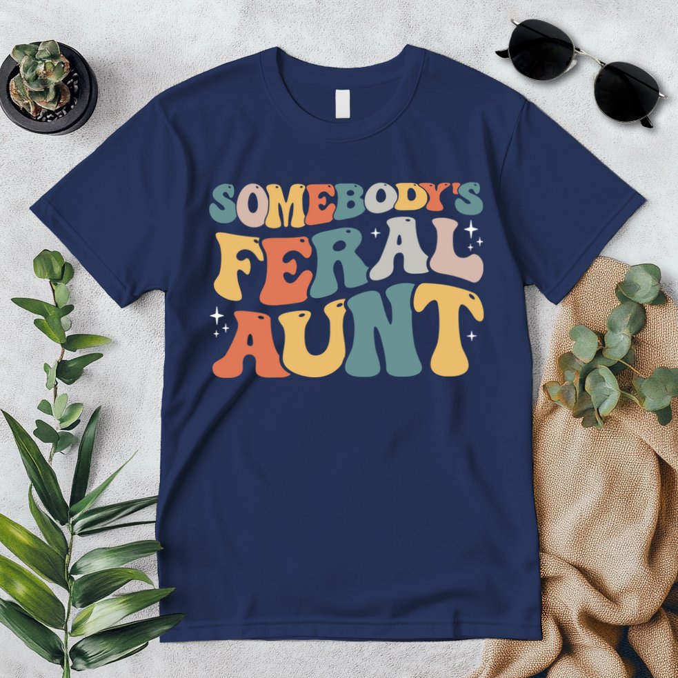 Funny Somebody's Feral Aunt Groovy For Mom Mother's Day Premium T-Shirt