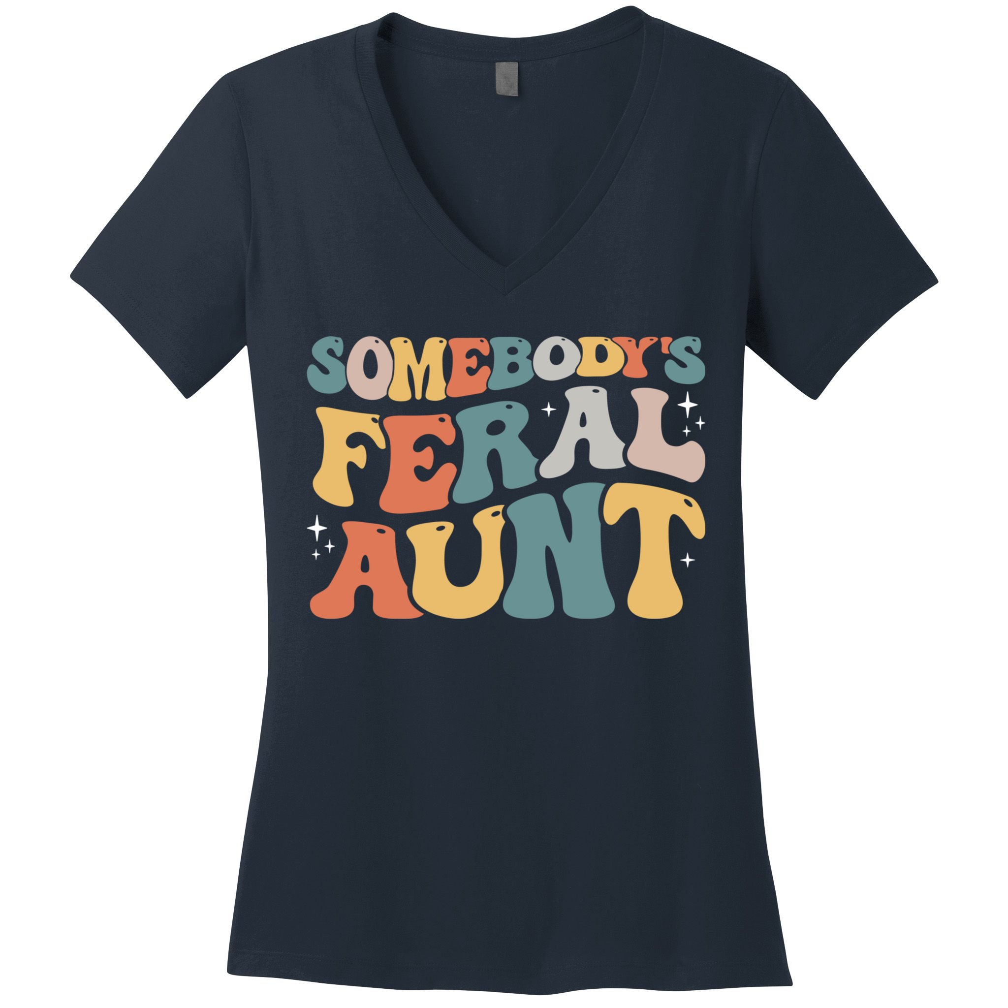 Funny Somebody's Feral Aunt Groovy For Mom Mother's Day Women's V-Neck T-Shirt