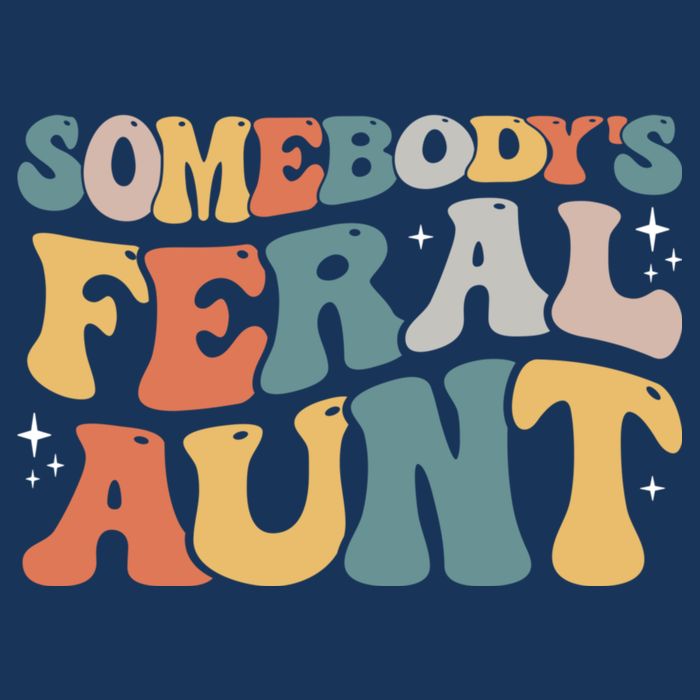 Funny Somebody's Feral Aunt Groovy For Mom Mother's Day Women's V-Neck T-Shirt