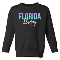 Florida Strong Toddler Sweatshirt