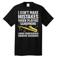 Funny Saxophone For Women Marching Band Player Musician Tall T-Shirt