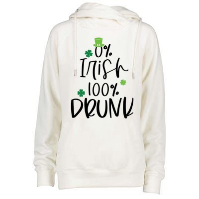 0% Irish 100% Drunk St Patricks Day Womens Funnel Neck Pullover Hood