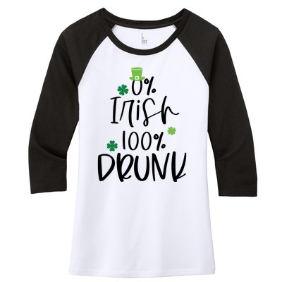 0% Irish 100% Drunk St Patricks Day Women's Tri-Blend 3/4-Sleeve Raglan Shirt