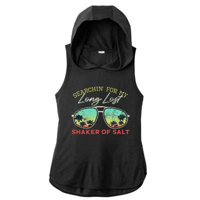 Funny Searching For My Long Lost Shaker Of Salt Shaker Ladies PosiCharge Tri-Blend Wicking Draft Hoodie Tank