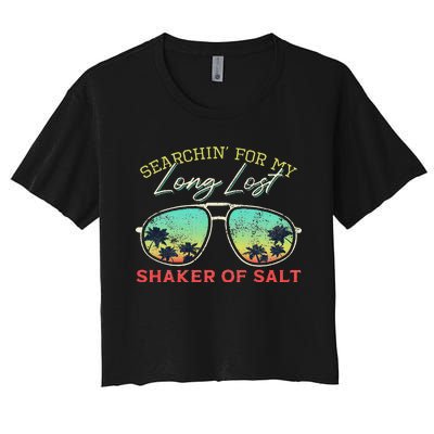 Funny Searching For My Long Lost Shaker Of Salt Shaker Women's Crop Top Tee