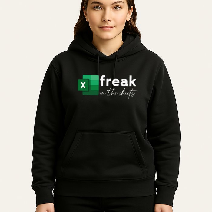 Funny Spreadsheet Freak In The Sheets Accountant Hoodie