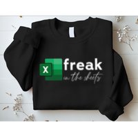 Funny Spreadsheet Freak In The Sheets Accountant Sweatshirt