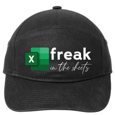 Funny Spreadsheet Freak In The Sheets Accountant 7-Panel Snapback Hat