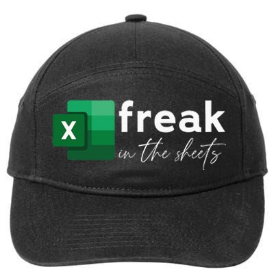 Funny Spreadsheet Freak In The Sheets Accountant 7-Panel Snapback Hat