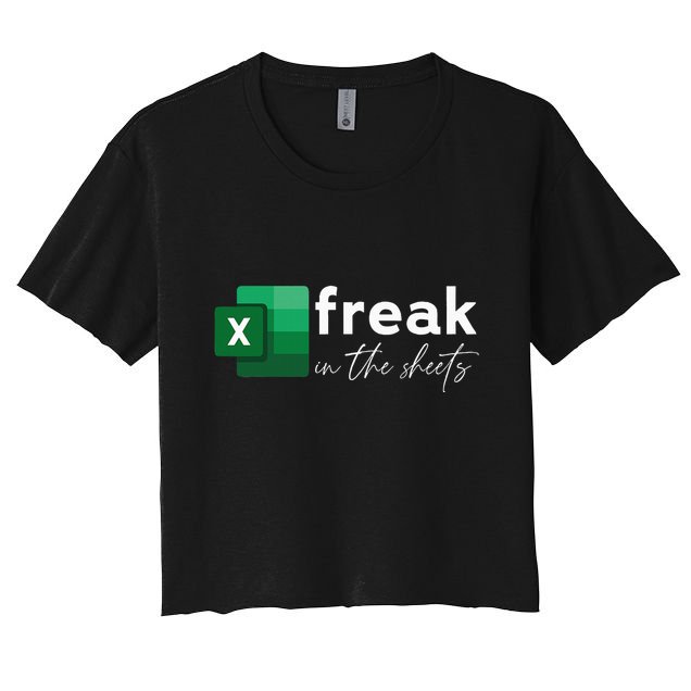 Funny Spreadsheet Freak In The Sheets Accountant Crop Top