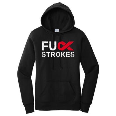 Fuck Strokes Fu Survivor Stroke Awareness Month Red Ribbon Women's Pullover Hoodie