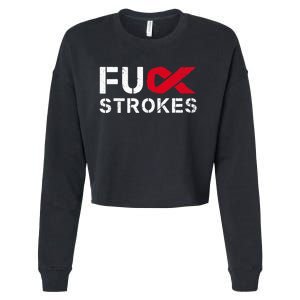 Fuck Strokes Fu Survivor Stroke Awareness Month Red Ribbon Cropped Pullover Crew