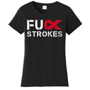 Fuck Strokes Fu Survivor Stroke Awareness Month Red Ribbon Women's T-Shirt