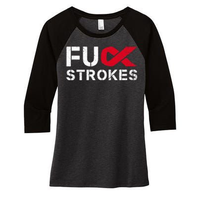 Fuck Strokes Fu Survivor Stroke Awareness Month Red Ribbon Women's Tri-Blend 3/4-Sleeve Raglan Shirt