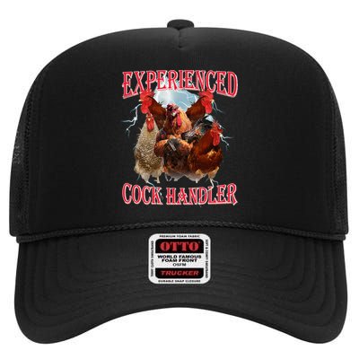 Funny Sayings For Adult Experienced Cock Handler High Crown Mesh Back Trucker Hat