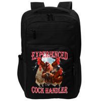 Funny Sayings For Adult Experienced Cock Handler Impact Tech Backpack