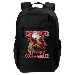 Funny Sayings For Adult Experienced Cock Handler Daily Commute Backpack