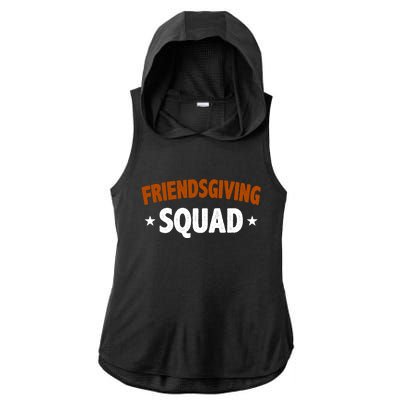 Friendsgiving Squad Ladies PosiCharge Tri-Blend Wicking Draft Hoodie Tank