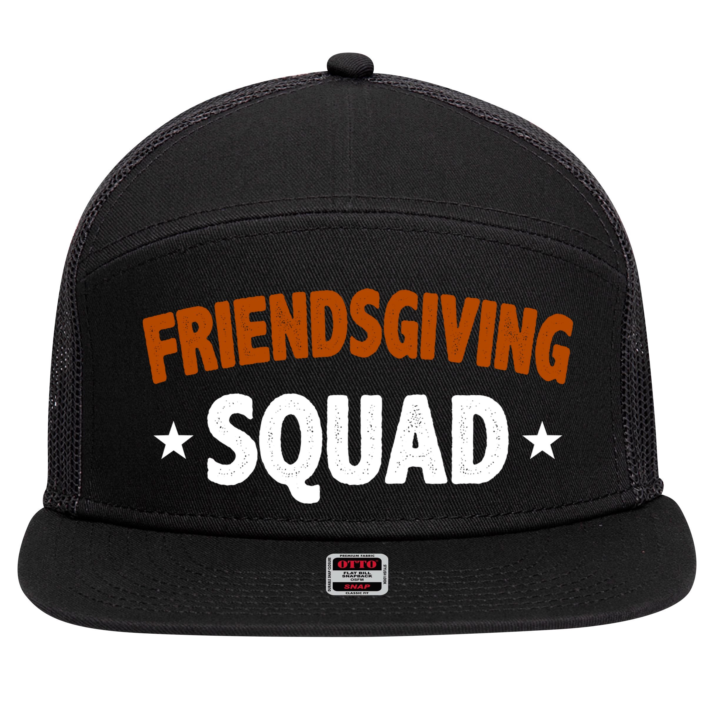 Friendsgiving Squad 7 Panel Mesh Trucker Snapback Hat