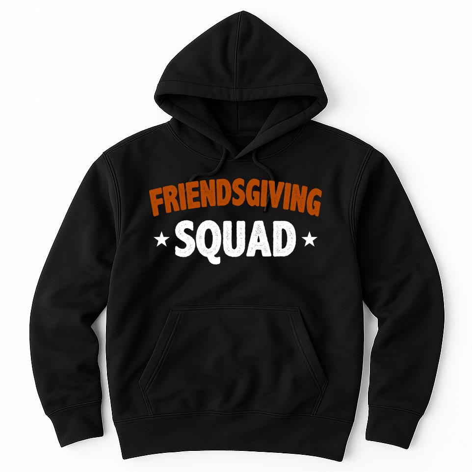 Friendsgiving Squad Hoodie