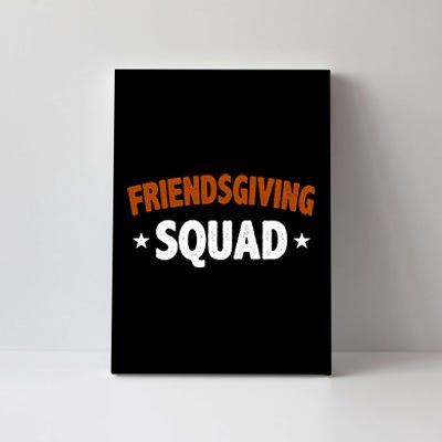 Friendsgiving Squad Canvas