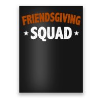 Friendsgiving Squad Poster