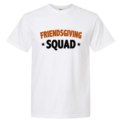 Friendsgiving Squad Garment-Dyed Heavyweight T-Shirt