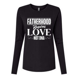 Funny Stepdads Fatherhood Requires Love Not Dna Cute Gift Womens Cotton Relaxed Long Sleeve T-Shirt