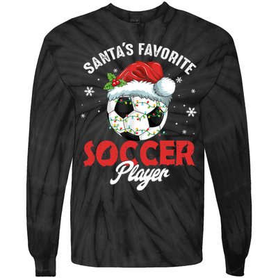 Funny Santa's Favorite Soccer Player Christmas Pajama TShirt Tie-Dye Long Sleeve Shirt