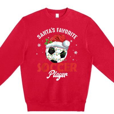 Funny Santa's Favorite Soccer Player Christmas Pajama Premium Crewneck Sweatshirt