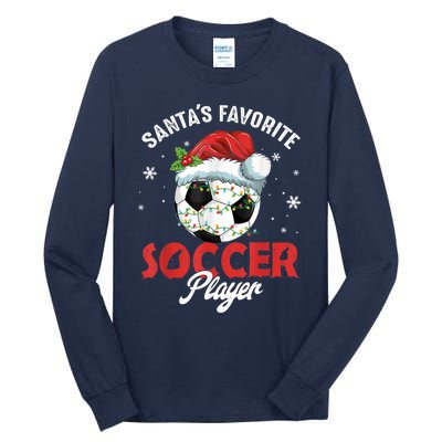 Funny Santa's Favorite Soccer Player Christmas Pajama Tall Long Sleeve T-Shirt