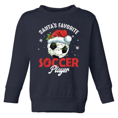 Funny Santa's Favorite Soccer Player Christmas Pajama Toddler Sweatshirt