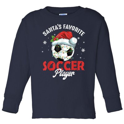 Funny Santa's Favorite Soccer Player Christmas Pajama Toddler Long Sleeve Shirt