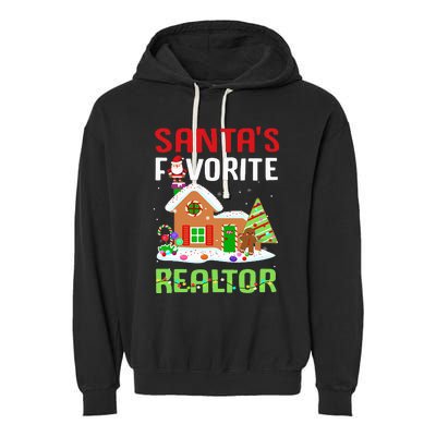 Funny SantaS Favorite Realtor Estate Agent Christmas Gift Garment-Dyed Fleece Hoodie