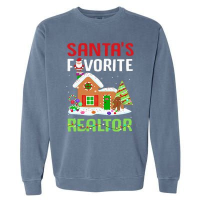 Funny SantaS Favorite Realtor Estate Agent Christmas Gift Garment-Dyed Sweatshirt